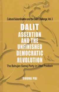 Dalit Assertion and the Unfinished Democratic Revolution