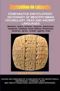 V6.Comparative Encyclopedic Dictionary of Mesopotamian Vocabulary Dead & Ancient Languages