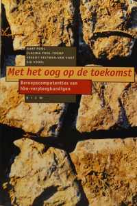 Met het oog op de toekomst