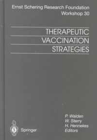 Therapeutic Vaccination Strategies