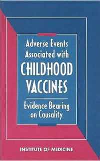 Adverse Events Associated with Childhood Vaccines