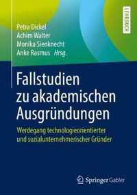 Fallstudien zu akademischen Ausgruendungen