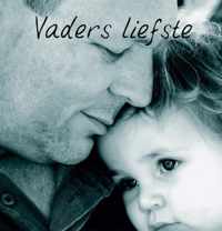 Vaders liefste