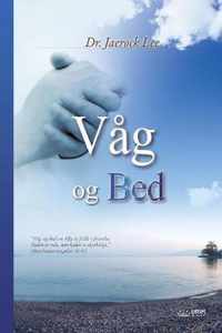 Vag og Bed