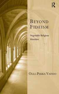 Beyond Fideism