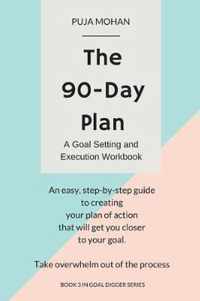 The 90-Day Plan