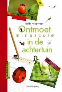 Ontmoet minuscule in de achtertuin