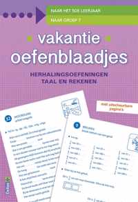 Vakantie oefenblaadjes herhalingsoefeningen taal en rekenen. Naar het 5de leerjaar, naar groep 7