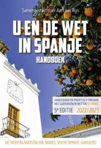 U en de wet in Spanje Editie 2022 / 2023