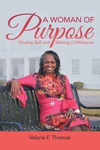 A Woman of Purpose