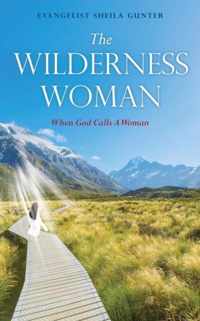 The Wilderness Woman