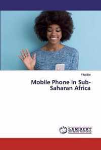 Mobile Phone in Sub-Saharan Africa