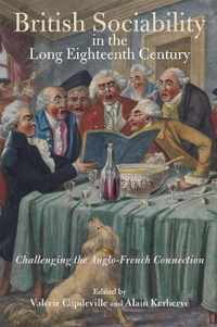 British Sociability in the Long Eighteenth Century