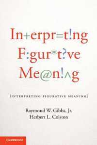 Interpreting Figurative Meaning