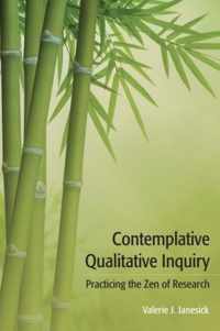 Contemplative Qualitative Inquiry