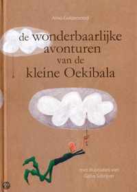 De Wonderbaarlijke Avonturen Van De Kleine Oekibala