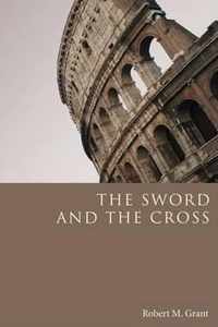 The Sword and the Cross