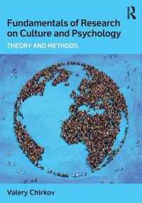 Fundamentals of Research on Culture and Psychology