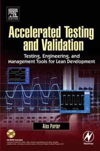 Accelerated Testing and Validation