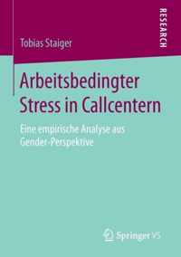 Arbeitsbedingter Stress in Callcentern