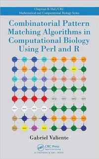 Combinatorial Pattern Matching Algorithms in Computational Biology Using Perl and R