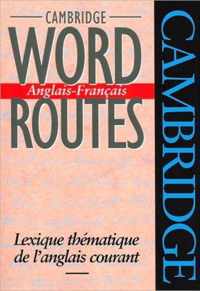 Cambridge Word Routes Anglais-Francais