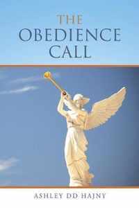 The Obedience Call