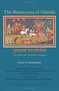 The Ramayana of Valmiki: An Epic of Ancient India, Volume VI