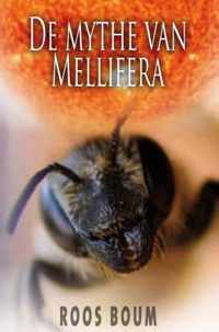 De mythe van Mellifera - Roos Boum - Paperback (9789464485684)