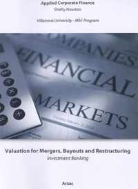 Valuation for Mergers, Buyouts and Restructuring