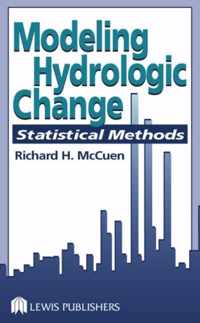 Modeling Hydrologic Change: Statistical Methods