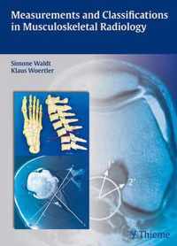 Measurements and Classifications in Musculoskeletal Radiology