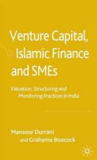 Venture Capital, Islamic Finance And SMEs