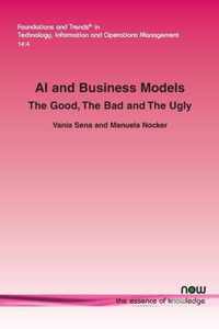 AI and Business Models: The Good, the Bad and the Ugly