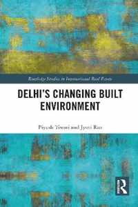 Delhi's Changing Built Environment