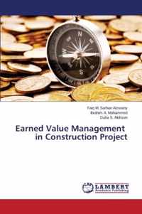 Earned Value Management in Construction Project