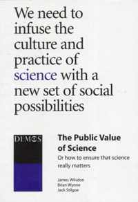 The Public Value of Science