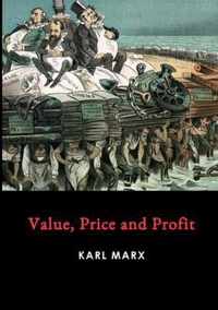 Value, Price and Profit