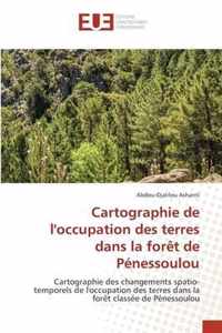 Cartographie de l'occupation des terres dans la foret de Penessoulou