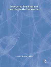 Improving Teaching and Learning in the Humanities