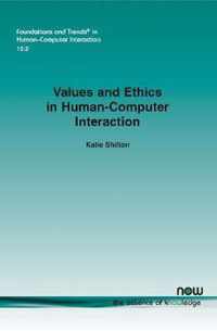 Values and Ethics in Human-Computer Interaction