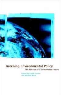 Greening Environmental Policy