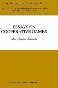 Essay in Cooperative Games