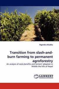 Transition from slash-and-burn farming to permanent agroforestry