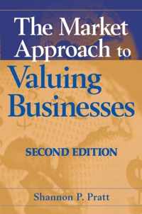 The Market Approach To Valuing Businesses