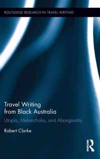 Travel Writing from Black Australia