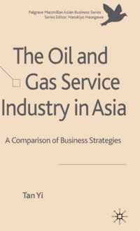 The Oil and Gas Service Industry in Asia