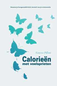 Calorieën met voelsprieten