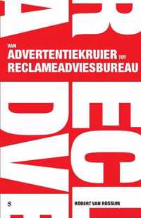 Van advertentiekruier tot reclameadviesbureau