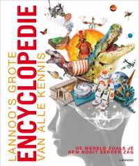 Lannoo's grote encyclopedie  -   Lannoo's grote encyclopedie van alle kennis